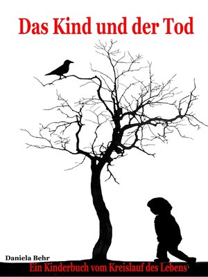cover image of Das Kind und der Tod